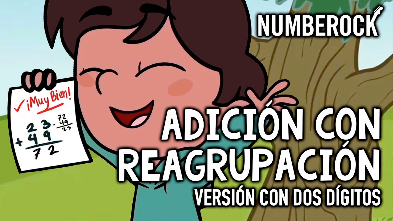 Adici&oacute;n con reagrupaci&oacute;n | canci&oacute;n de adici&oacute;n con dos d&iacute;gitos para ni&ntilde;os | Hechos matem&aacute;ticos