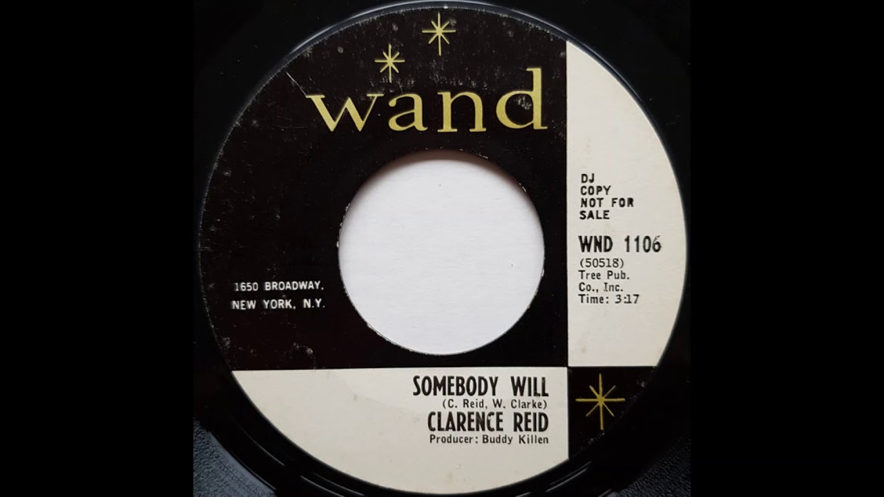 Clarence Reid   Somebody Will
