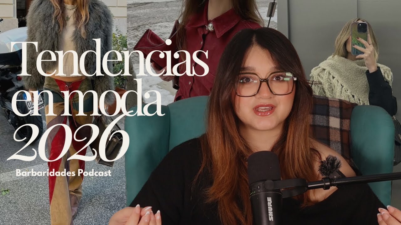 ¿Qué podemos esperar de la moda en 2026?