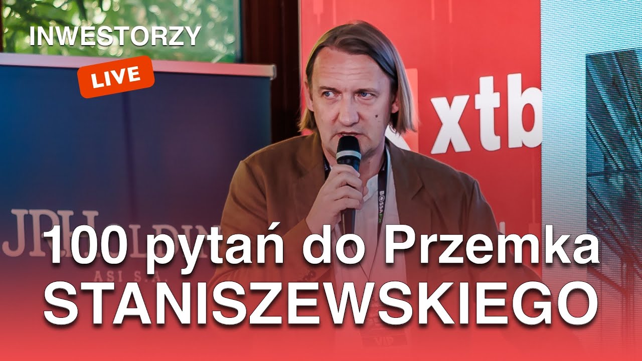 Inwestorzy Live 🟢: 100 pytań do Przemka Staniszewskiego