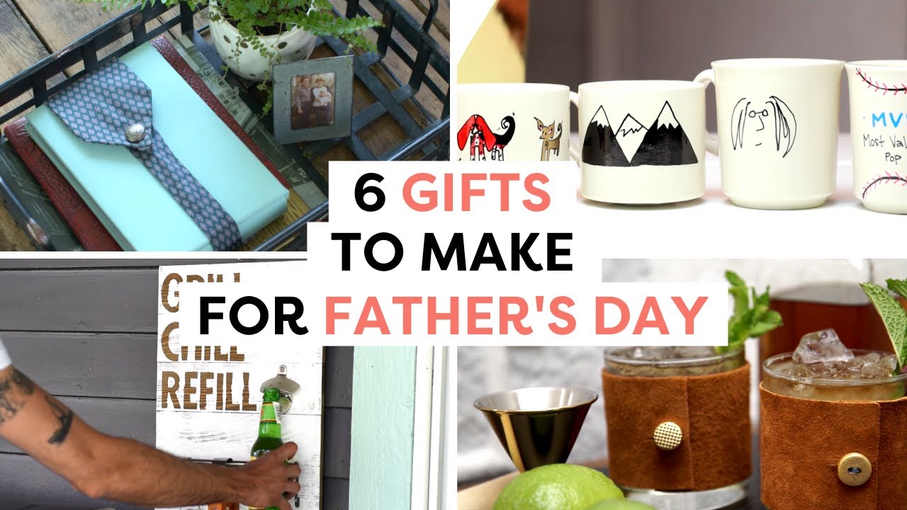 6 Unique Gifts For Dad | DIY Father’s Day Gift Ideas