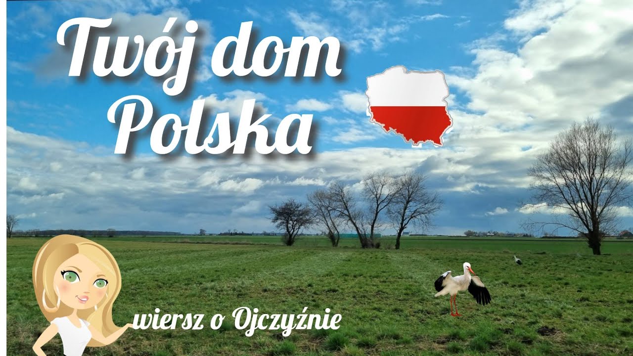 Twój dom - wiersz o Ojczyźnie