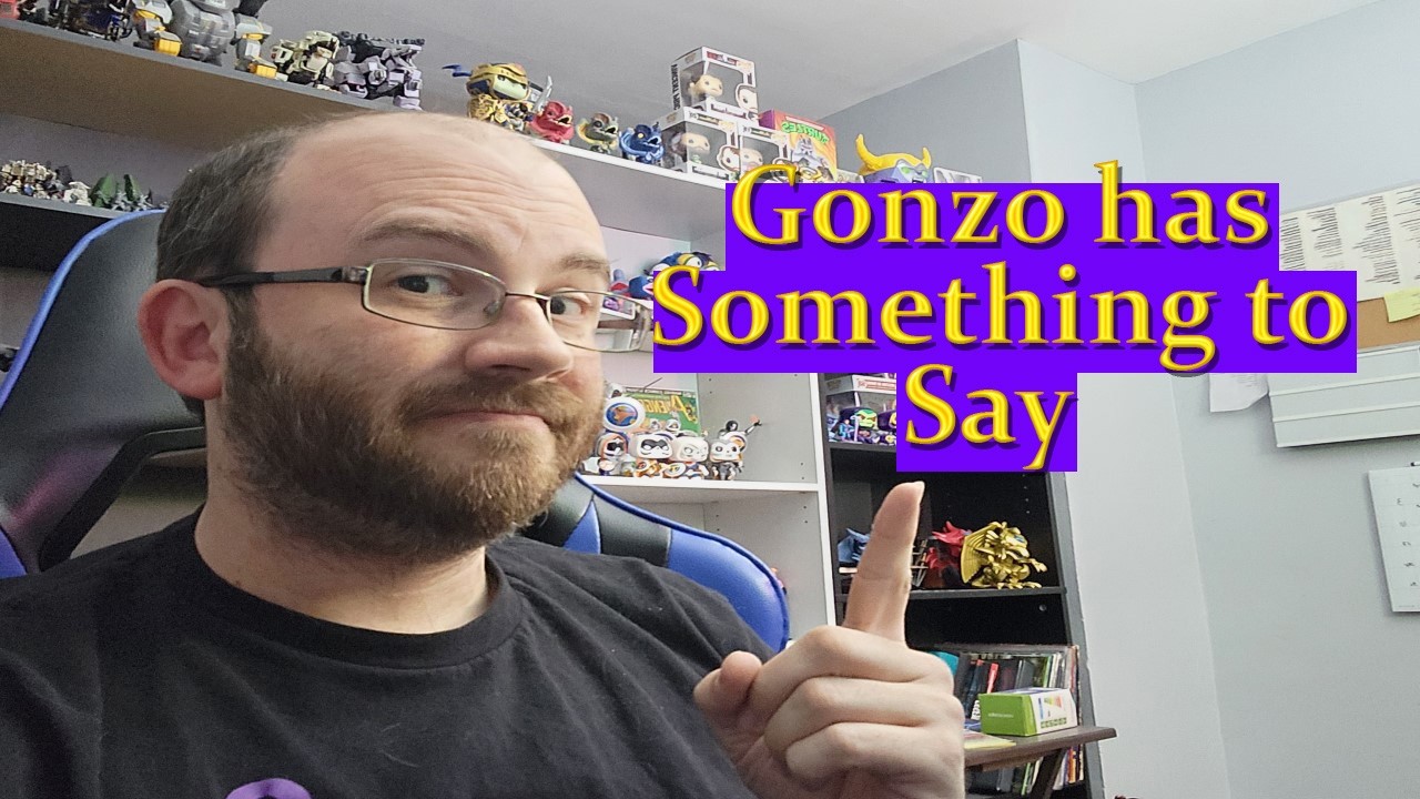 Gonzo says: Relax