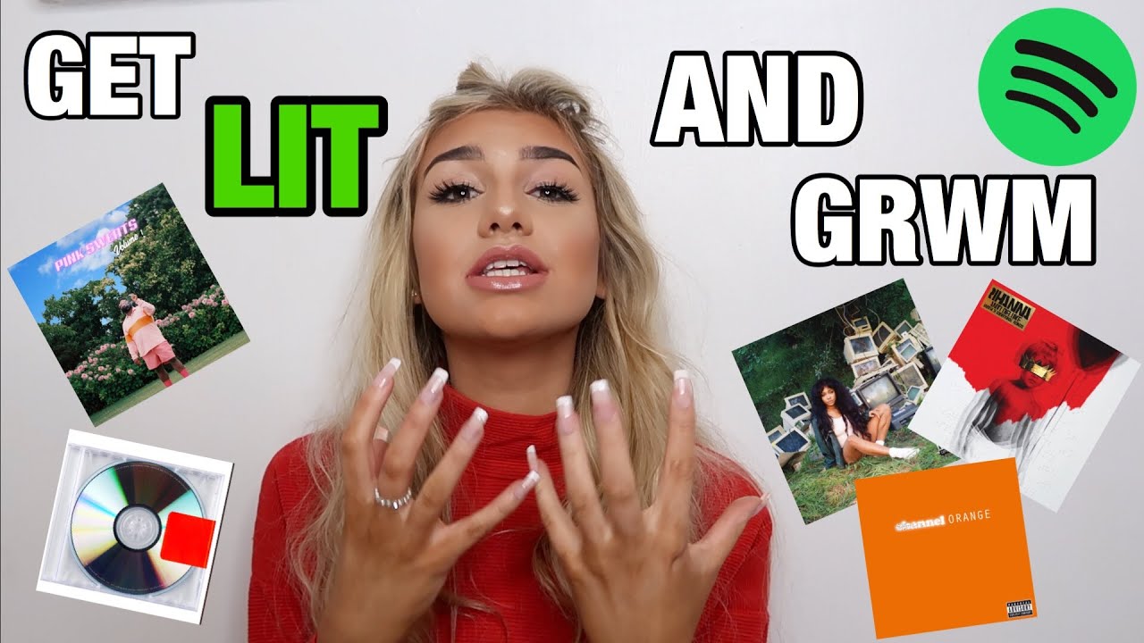 GET LIT AND GET READY WITH ME