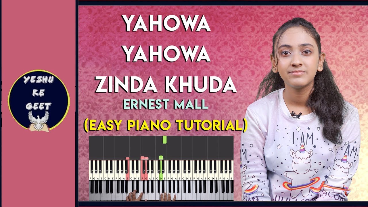 Yahowa Yahowa Zinda Khuda - Easy Piano/Keyboard Chords | Tutorial | Jesus Song | Yeshu Ke Geet