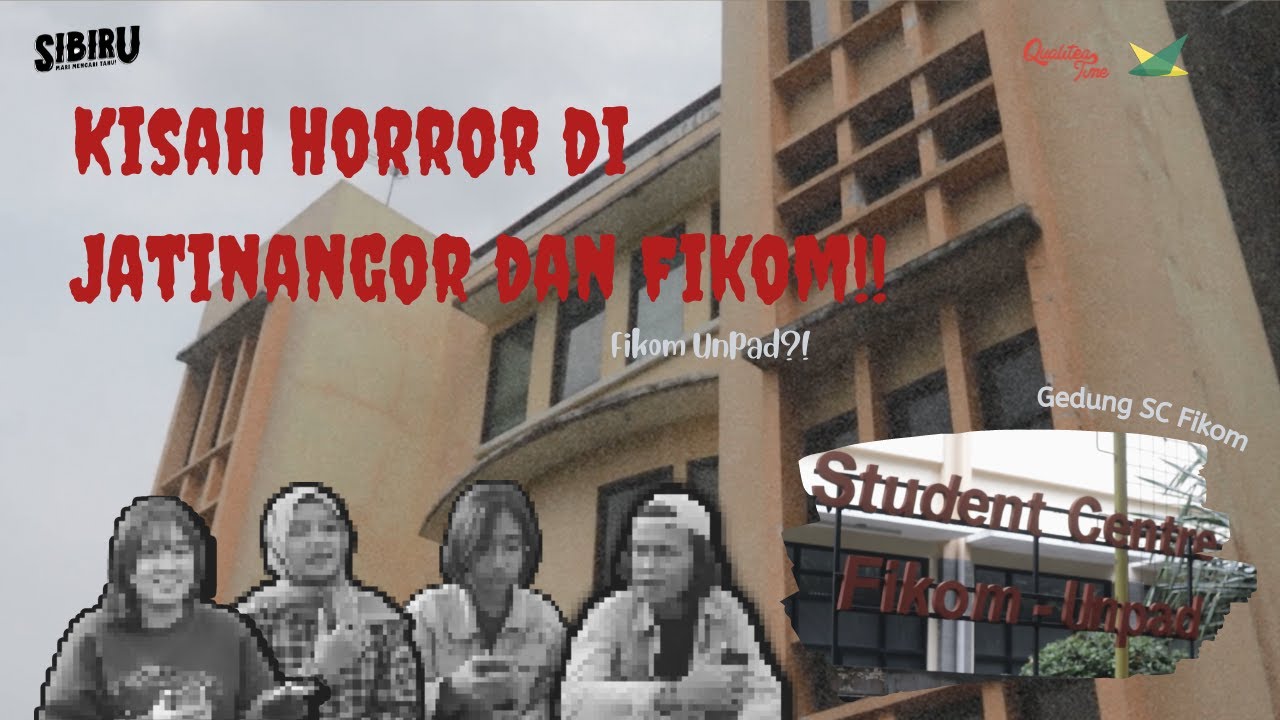 Kisah Horror di Jatinangor dan Fikom!!