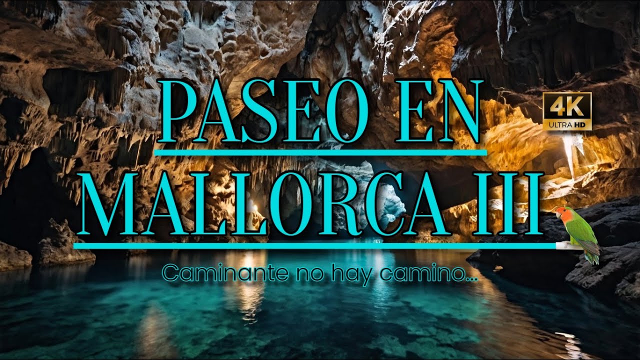 PASEO EN MALLORCA 3...&iexcl;&iexcl;UNAS FASCINANTES CUEVAS CON ESTALAGMITAS!!