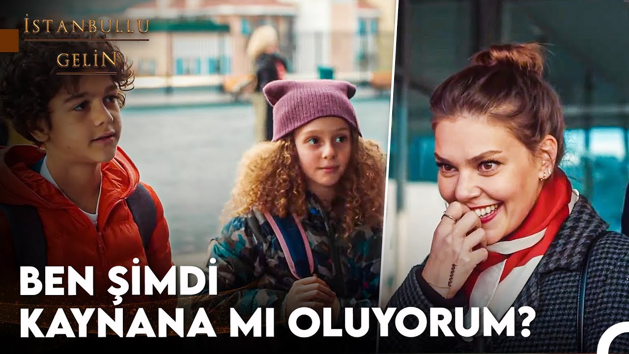 Erkek Çocuğu Aşık Olunca Annelerin Büründüğü Kişilik - İstanbullu Gelin