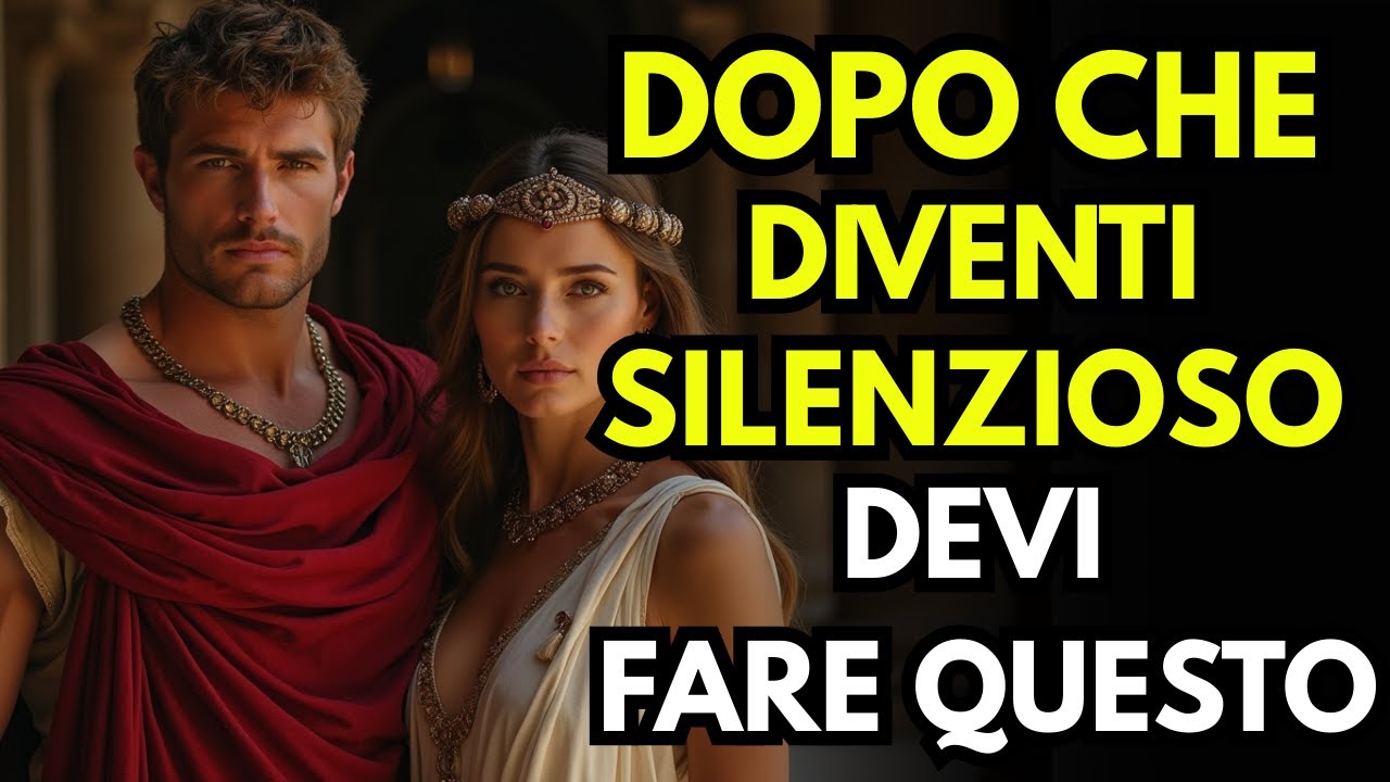 Dopo che diventi silenzioso, devi fare questo ~ Segreti dello Stoicismo negli Appuntamenti