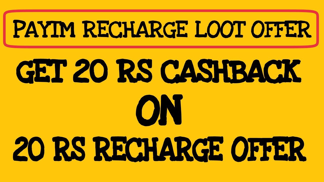Paytm Free Recharge Loot Offer | Get 20 Cashback On 20 Recharge For All | Recharge Loot