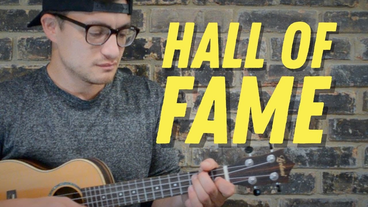 The Script - Hall of Fame UKULELE PLAY ALONG
