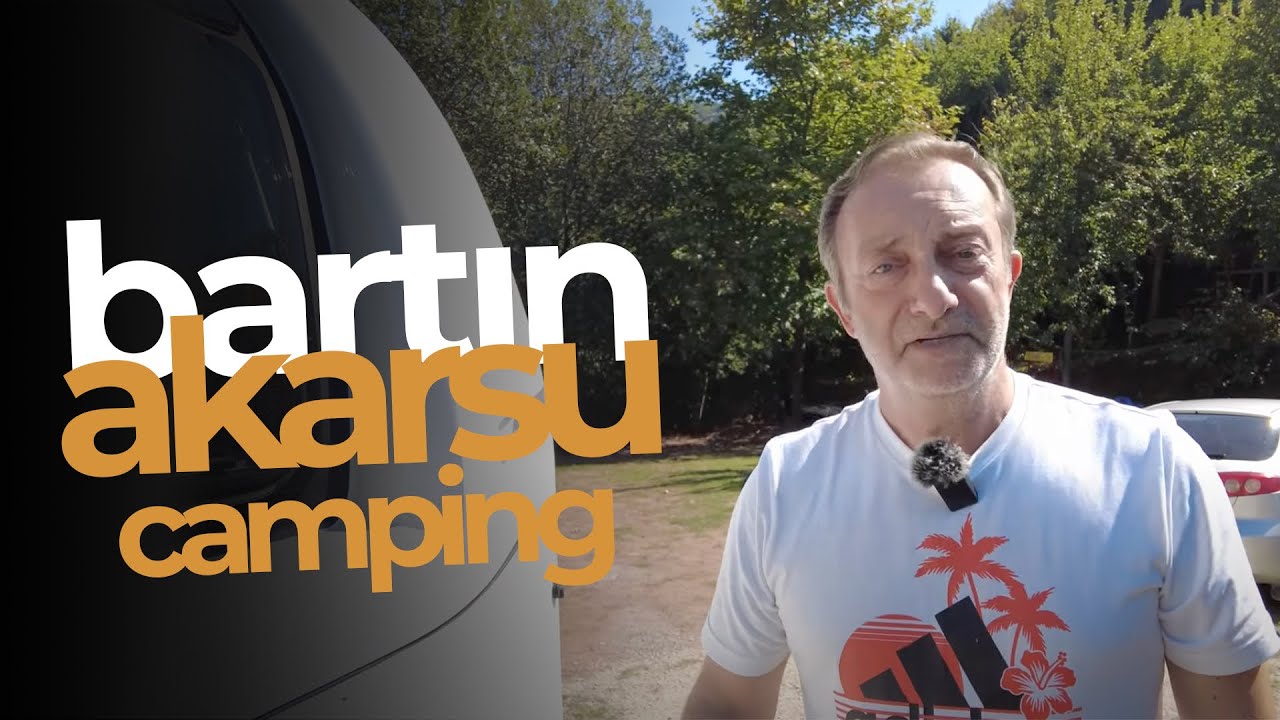 Barış Akarsu Anısına | Akarsu Camping Bartın Karavan Kampı