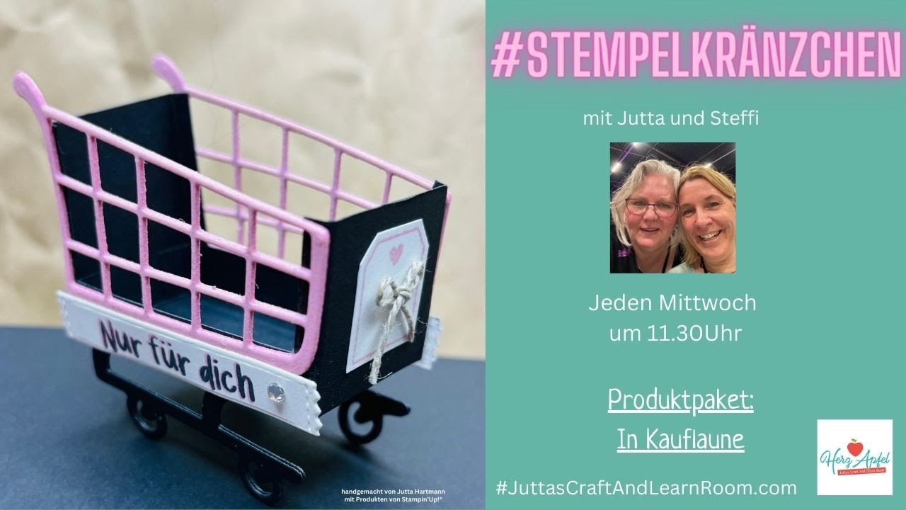 Stampin'Up! NEU - In Kauflaune - Einkaufswagen in Mini - Verpackung - Stempelkränzchen mit Steffi