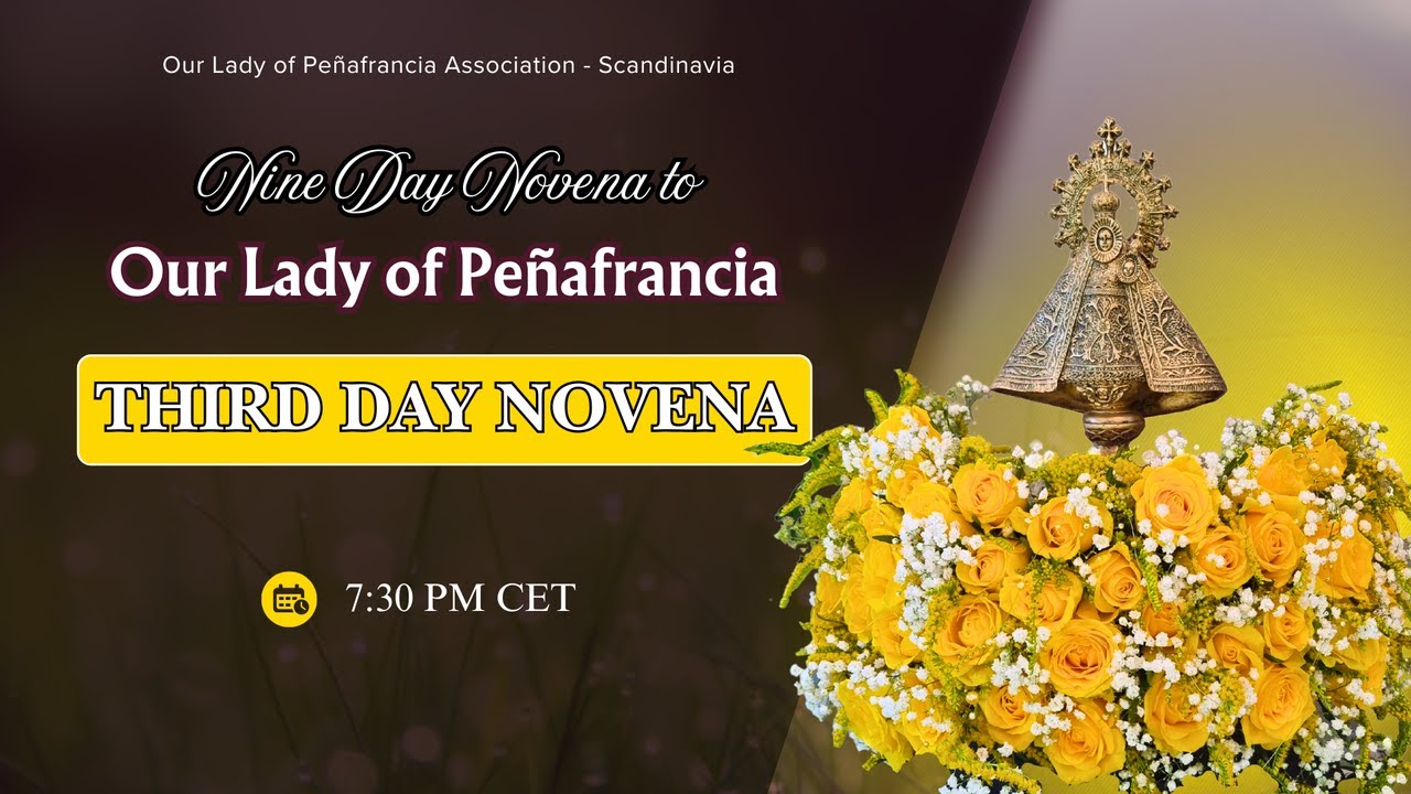THE THIRD  DAY NOVENA TO OUR LADY OF PEÑAFRANCIA - CET