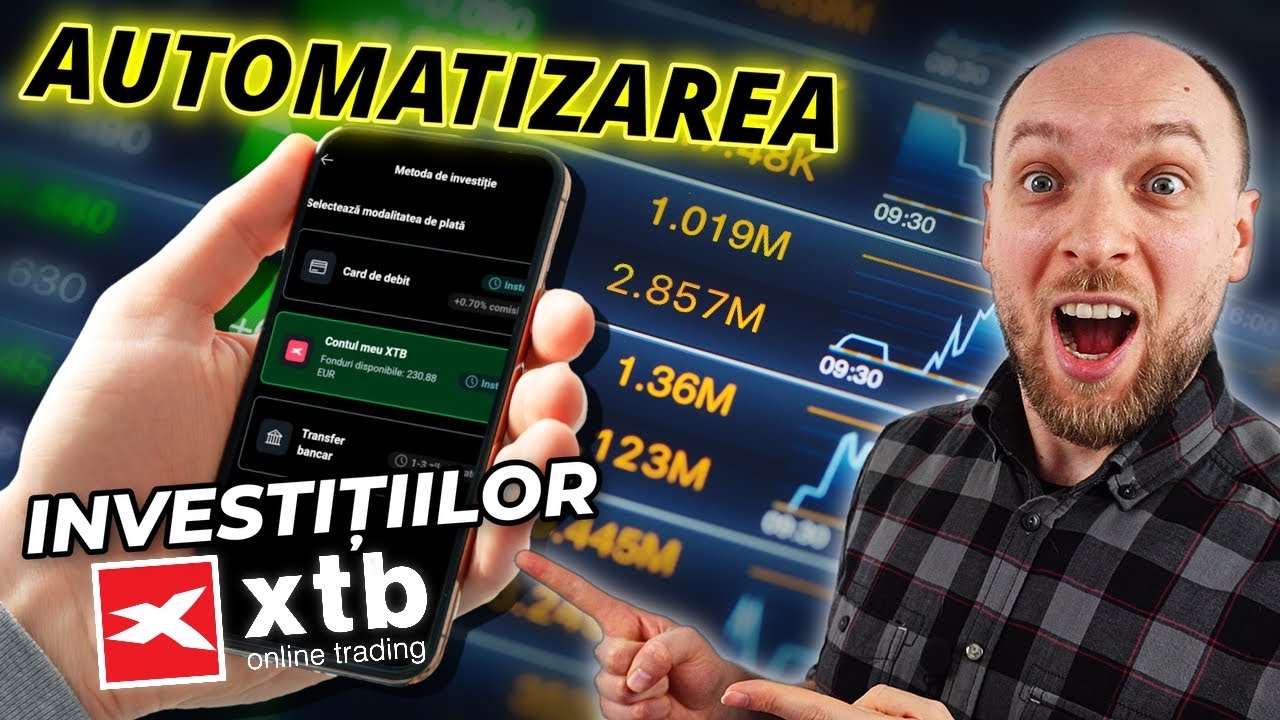 Cum sa-ti AUTOMATIZEZI INVESTITIILE in ETF-uri cu ajutorul XTB