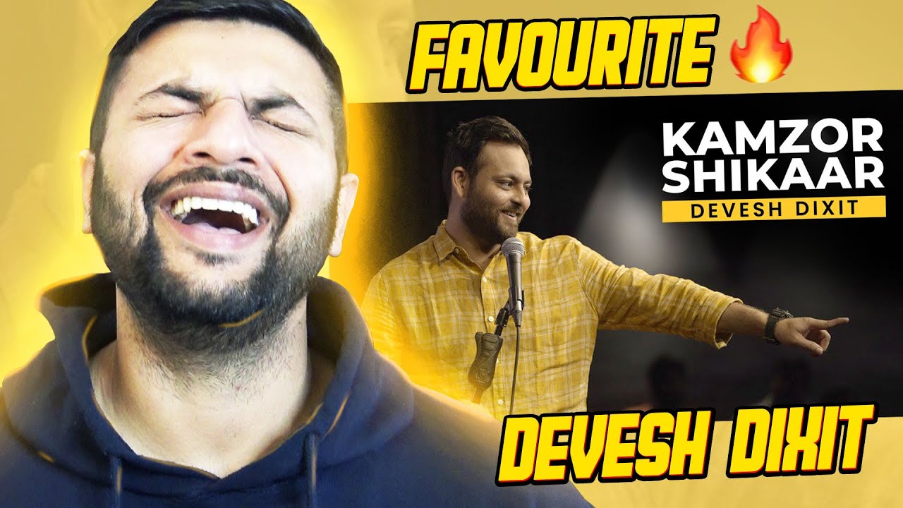 Kamzor Shikaar | Devesh Dixit | Stand Up Comedy REACTION