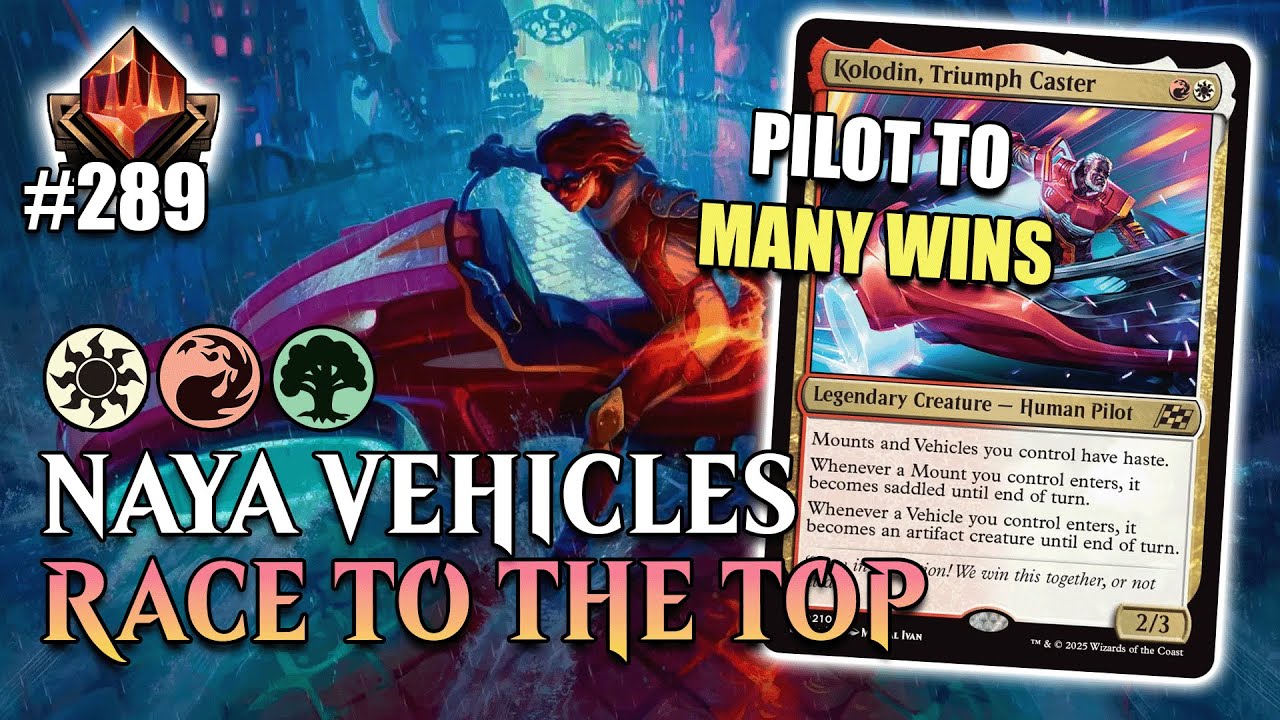 🔥☀️🌳 TOP 300 MYTHIC NAYA VEHICLES WILL PILOT YOU TO THE TOP | MTG ARENA Standard Edge of Eternity