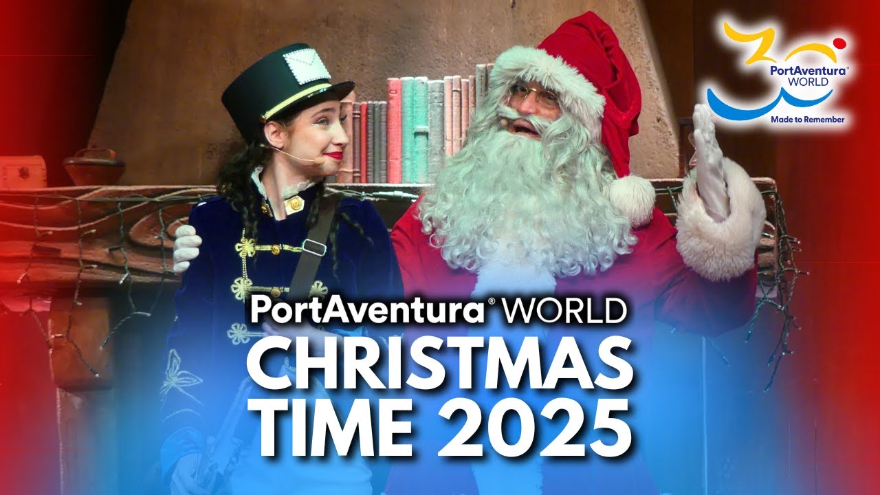 CHRISTMAS TIME 2025 [4K] Navidad PortAventura WORLD 2025