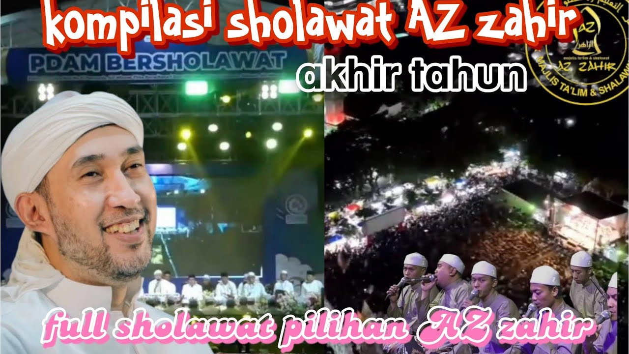 TERBARU❗️KOMPILASI SHOLAWAT AZ ZAHIR AKHIR TAHUN