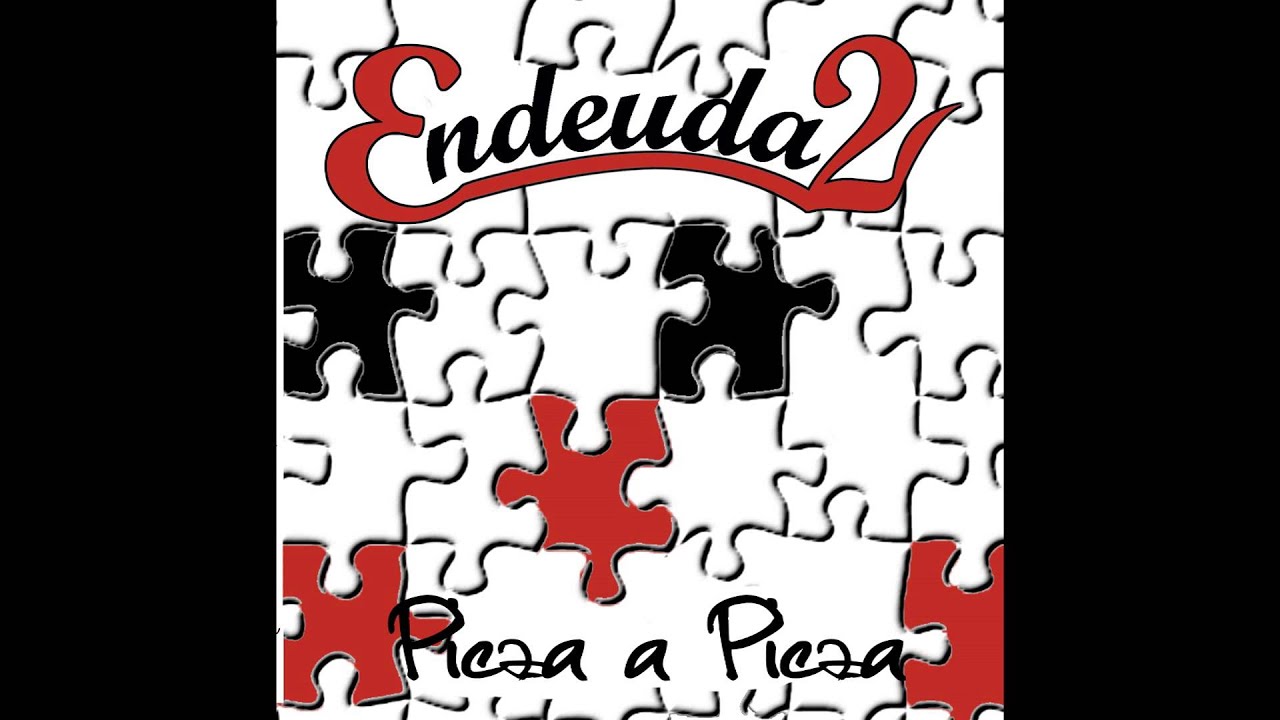 Endeuda2-Mat Ken-Pieza a Pieza