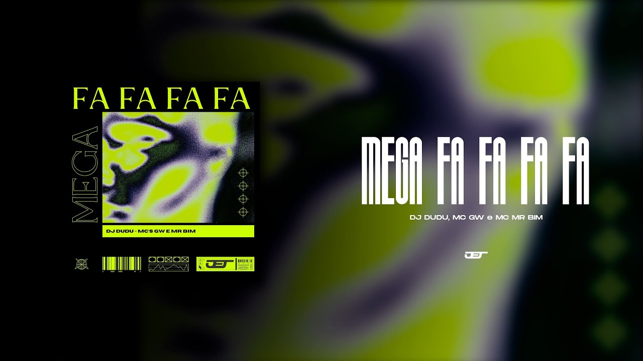 MEGA FA FA FA FA (DJ DUDU, MC GW, MC MR BIM)