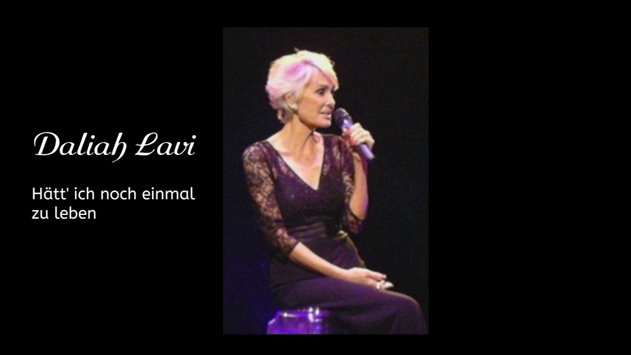 Daliah Lavi: Hätt' ich noch einmal zu leben