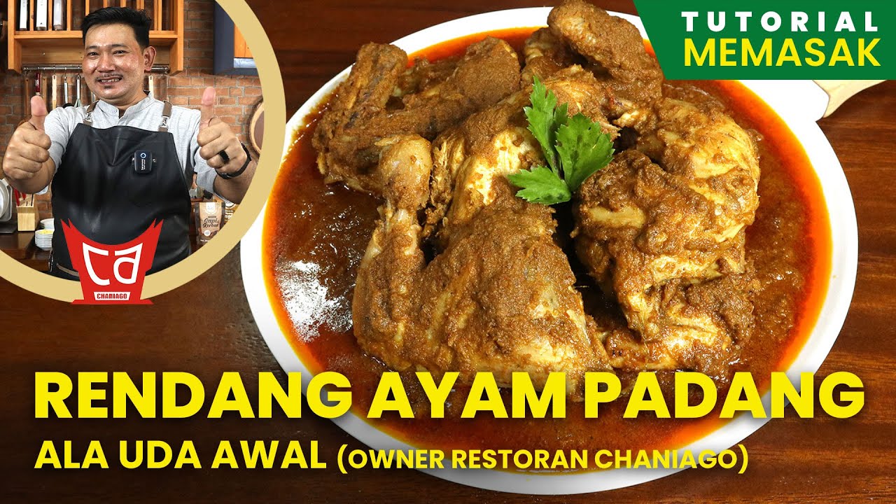 Resep Rendang Ayam Padang - UDA AWAL