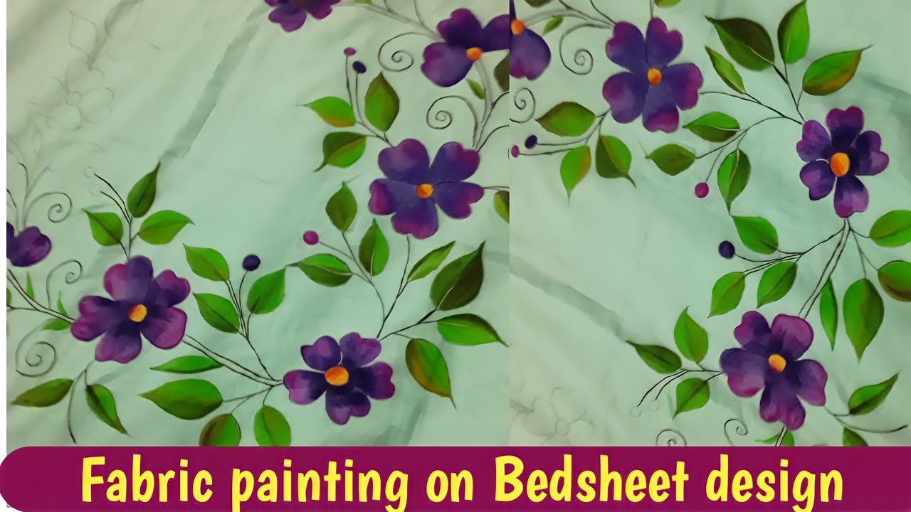 Fabric painting.Easy and simple fabric painting. bedsheet painting tutorial _Feeling Art
