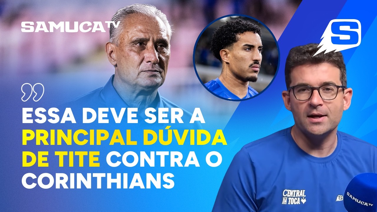 COMO TITE VAI ESCALAR O CRUZEIRO? AS DÚVIDAS E AS OPÇÕES PARA O JOGO DIANTE DO CORINTHIANS