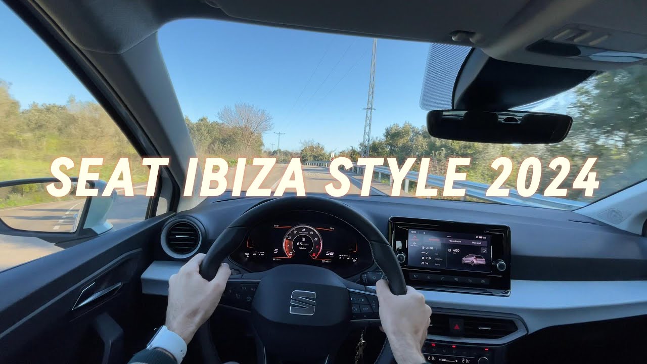 2024 SEAT IBIZA STYLE 1.0 MPI 80 HP POV DRIVE (4K60)