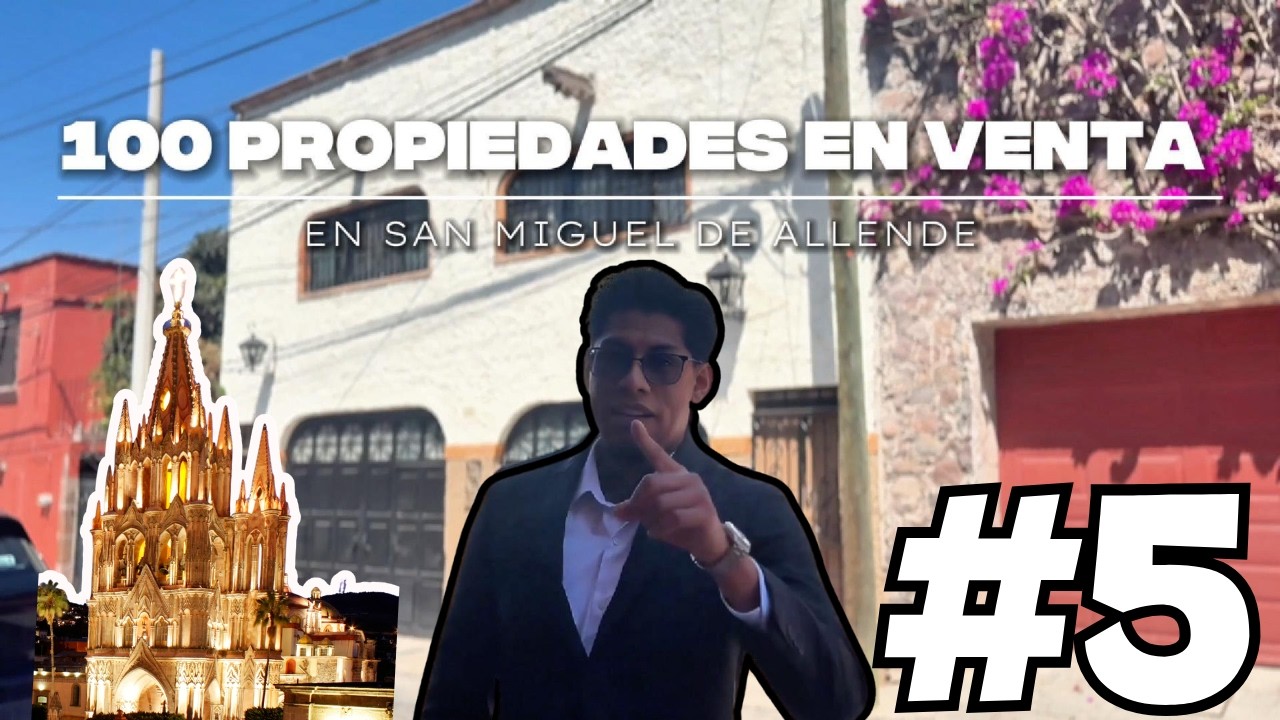 100 Propiedades en Venta en San Miguel de Allende | Propiedad 5 | 2 Casas en 1 | Guadiana  Pt1
