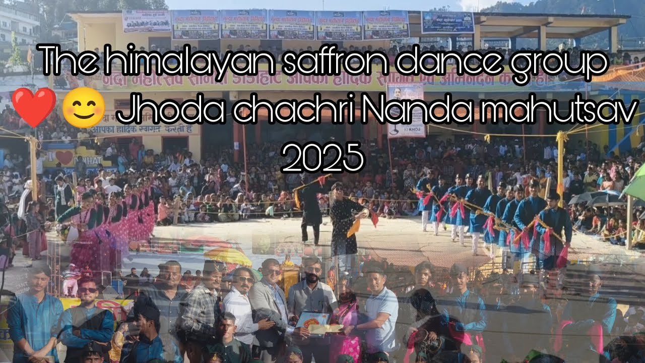 Nanda mahutsav didihat 2025 Jhoda chachri ll The himalayan saffron dance group didihat ll #viral 