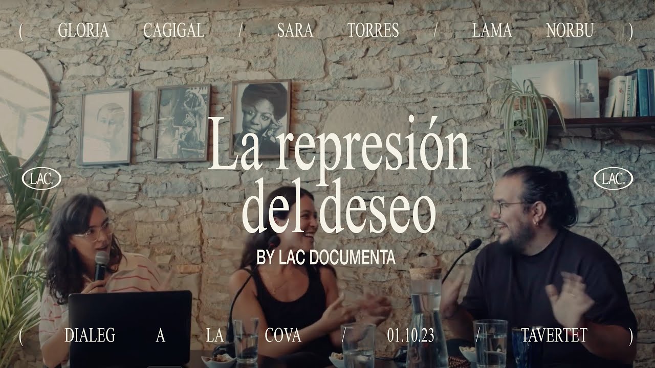 La represión del deseo - Con Sara Torres y Lama Norbu