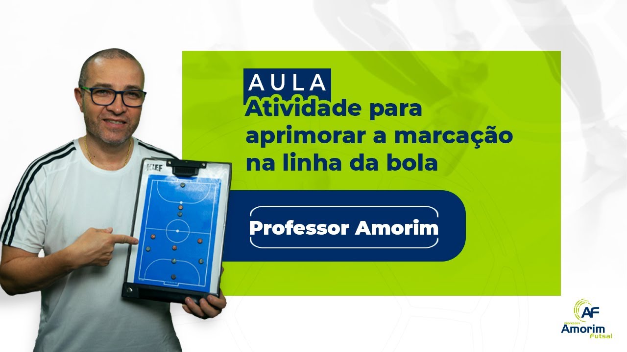 #030 - Atividade para aprimorar a marcação na linha de passe no Futsal | Prof. Amorim