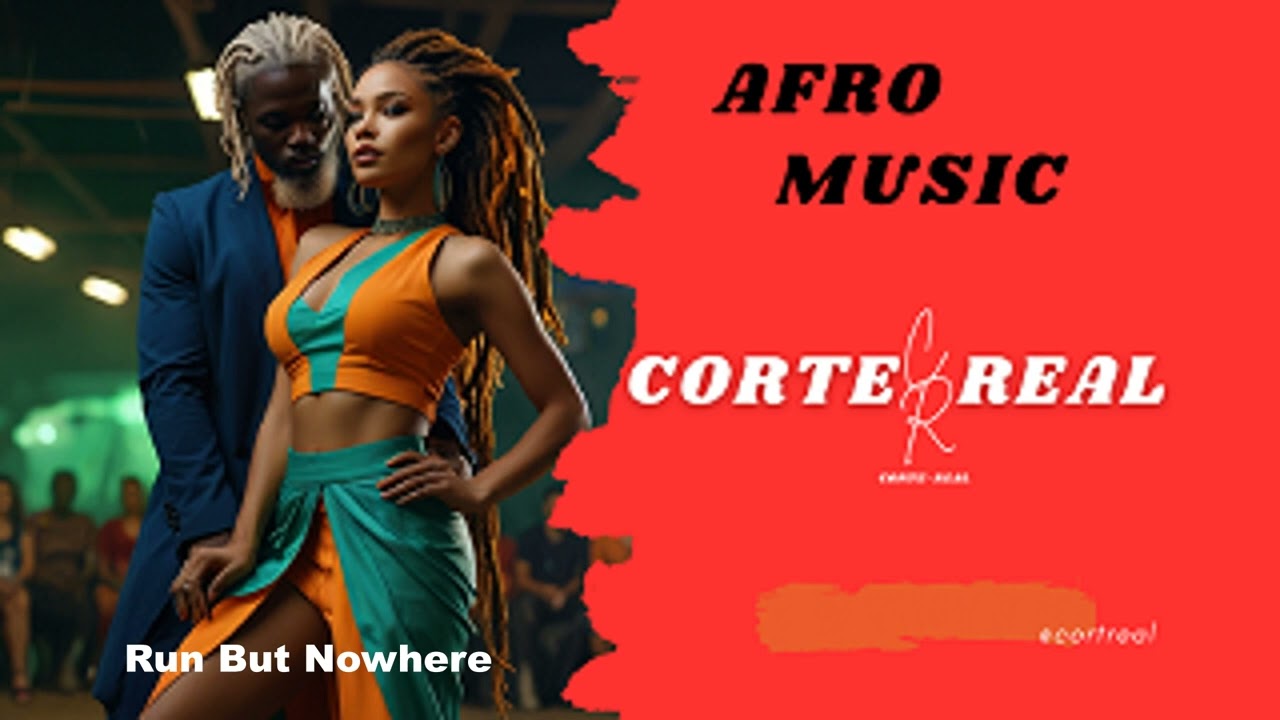 CR - Song: Run But Nowhere | Afro-Fusion Anthem with Creole & Portuguese Vibes 🔥 - by Corte-Real