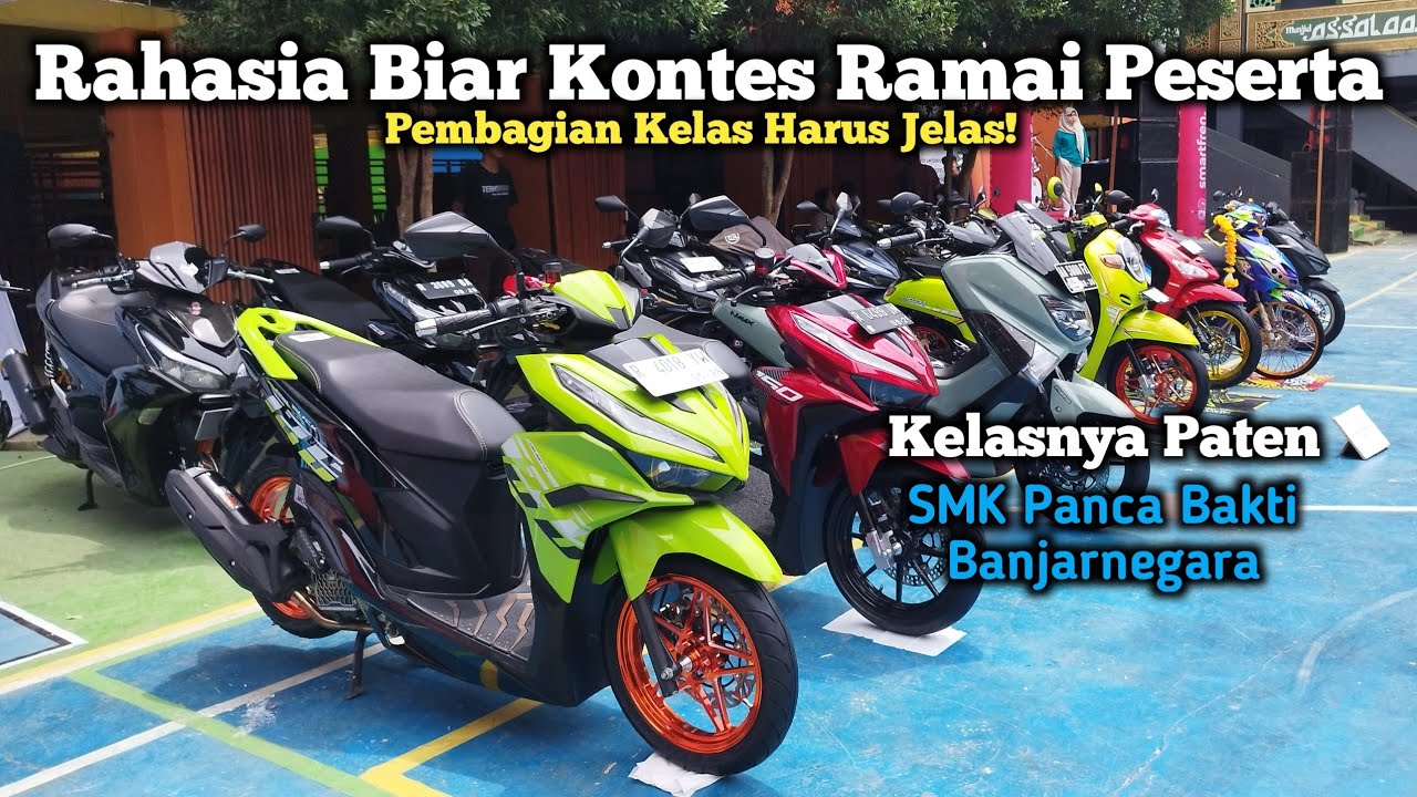 Kontes Motor SMK Panca Bhakti Banjarnegara 5 Kelas Tembus 75 Peserta Tanpa Promosi