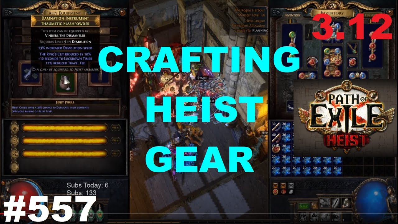 [Path of Exile] Crafting My Heist Gear in 3.12 Heist League (FULL) - 557