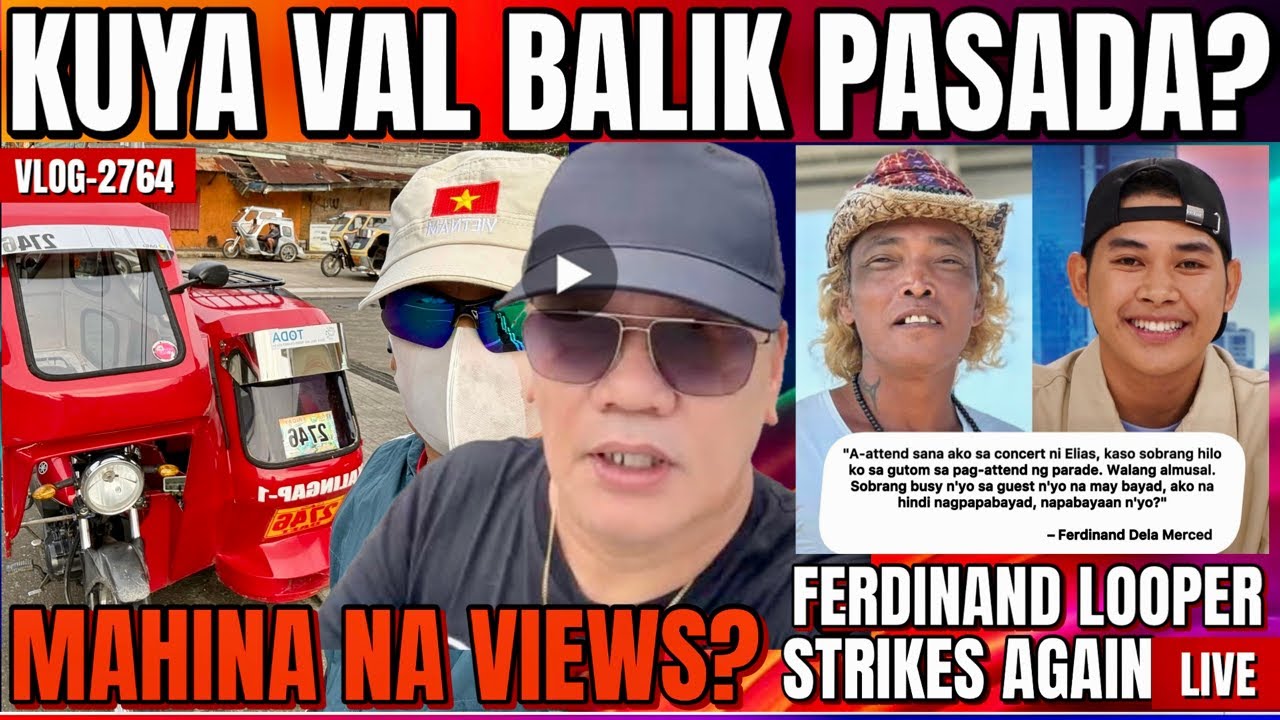 ⭕️ VAL SANTOS MATUBANG BALIK PASADA NG TRICYCLE? MAHINA NA BA ANG VIEWS? PHIL LOOPER NAGPAPANSIN ULI