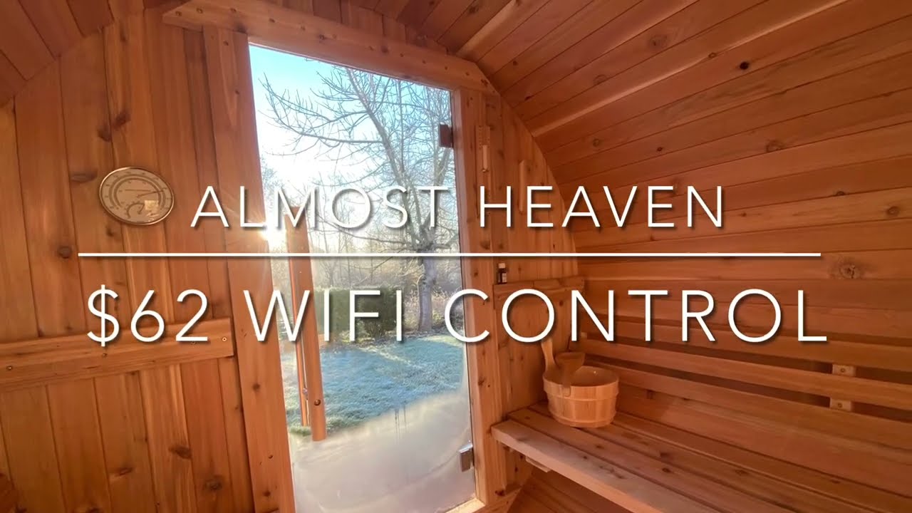 Almost Heaven Costco  Barrel Sauna $62 WiFi Control Setup / Review