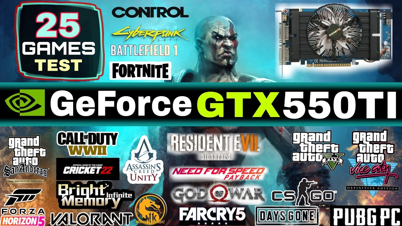 GTX 550 Ti In Early 2022 | 25 Games Tested | Nvidia GeForce GTX 550 ti In 2022 !