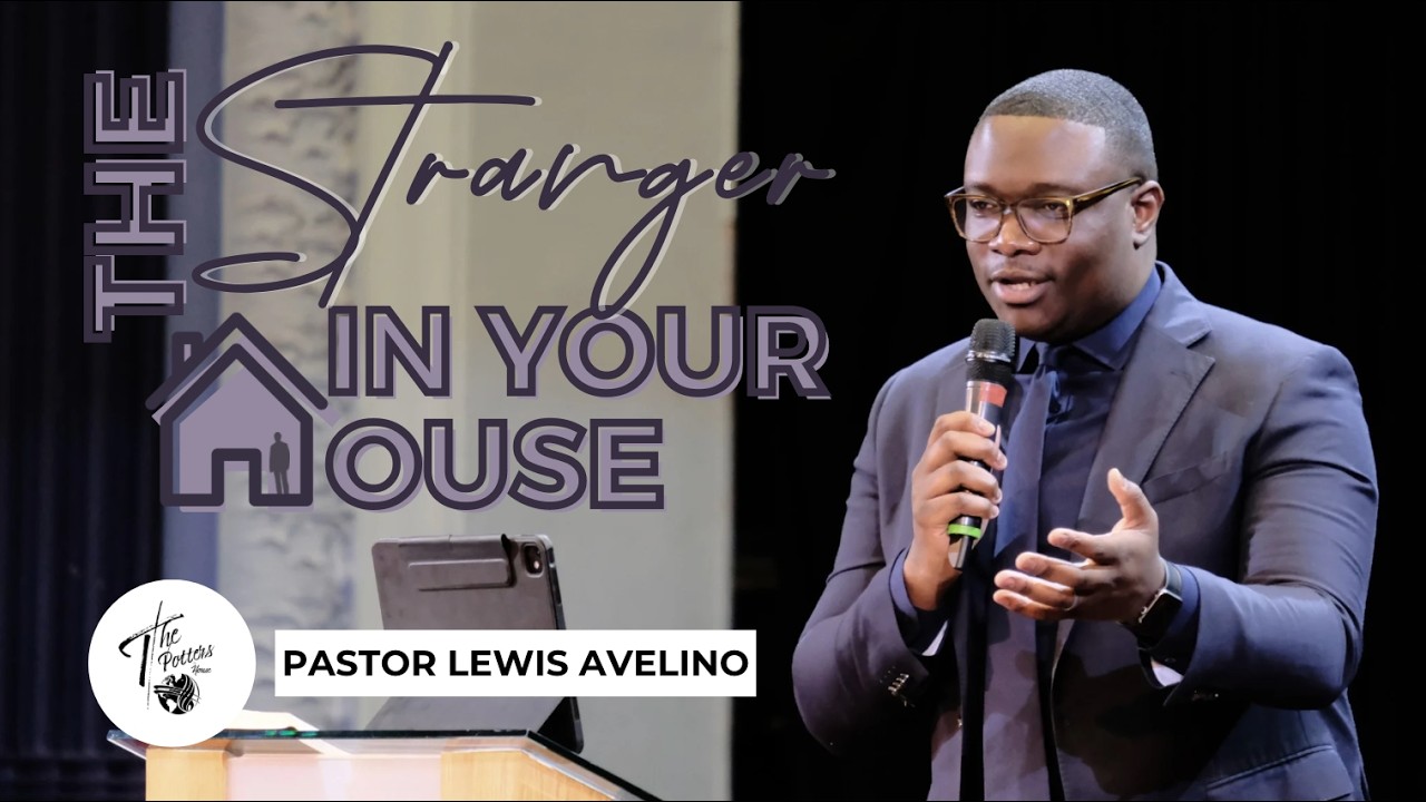 Wednesday 14th January 2026 | 7:30 PM | Pastor Lewis Avelino | The Stranger In Your House