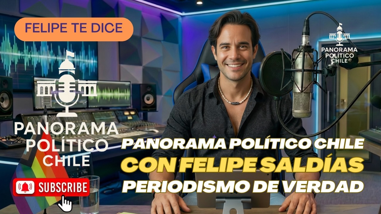 Panorama Pol&iacute;tico Chile, periodismo independiente junto a Felipe Sald&iacute;as