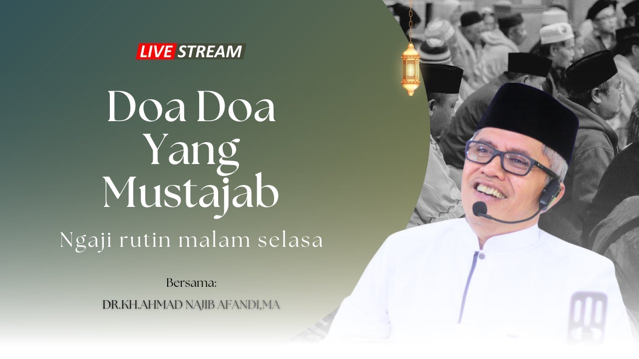 Doa Doa Yang mustajab //~Gus Najib