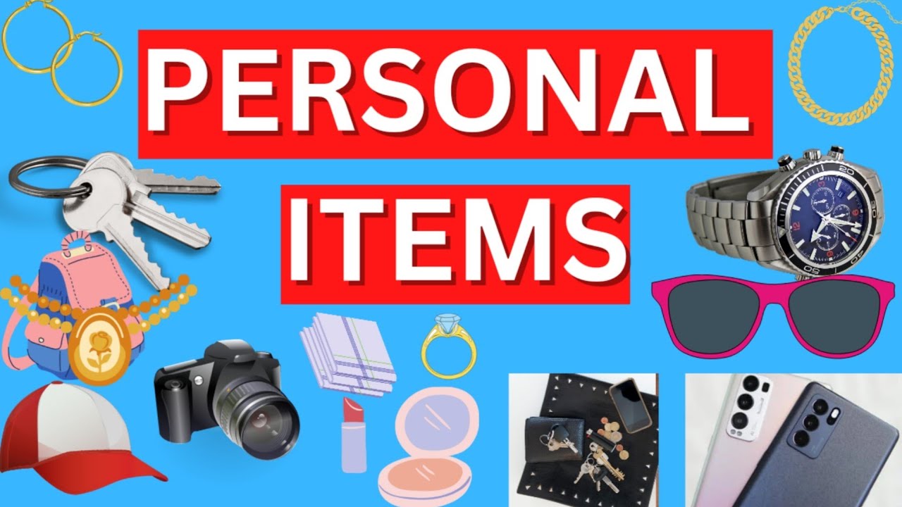 PERSONAL ITEMS | PERSONAL THINGS | English vocabulary