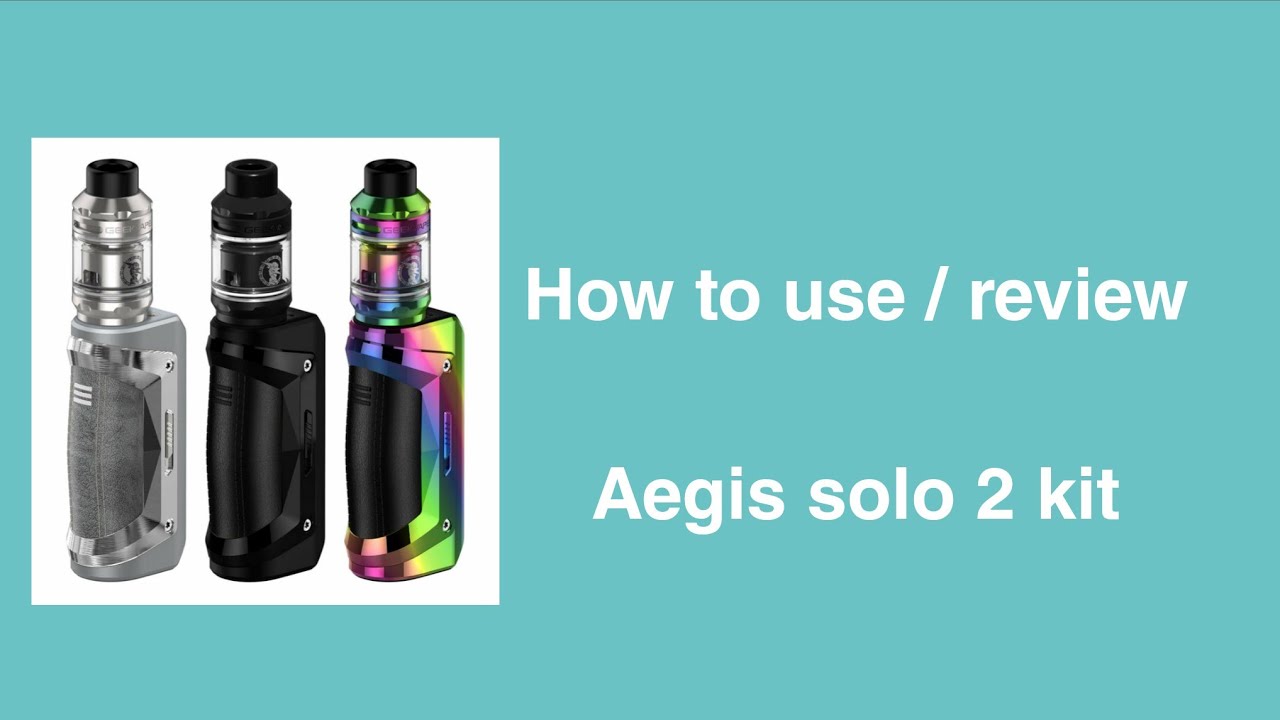 How to use/review - Aegis Solo2 kit