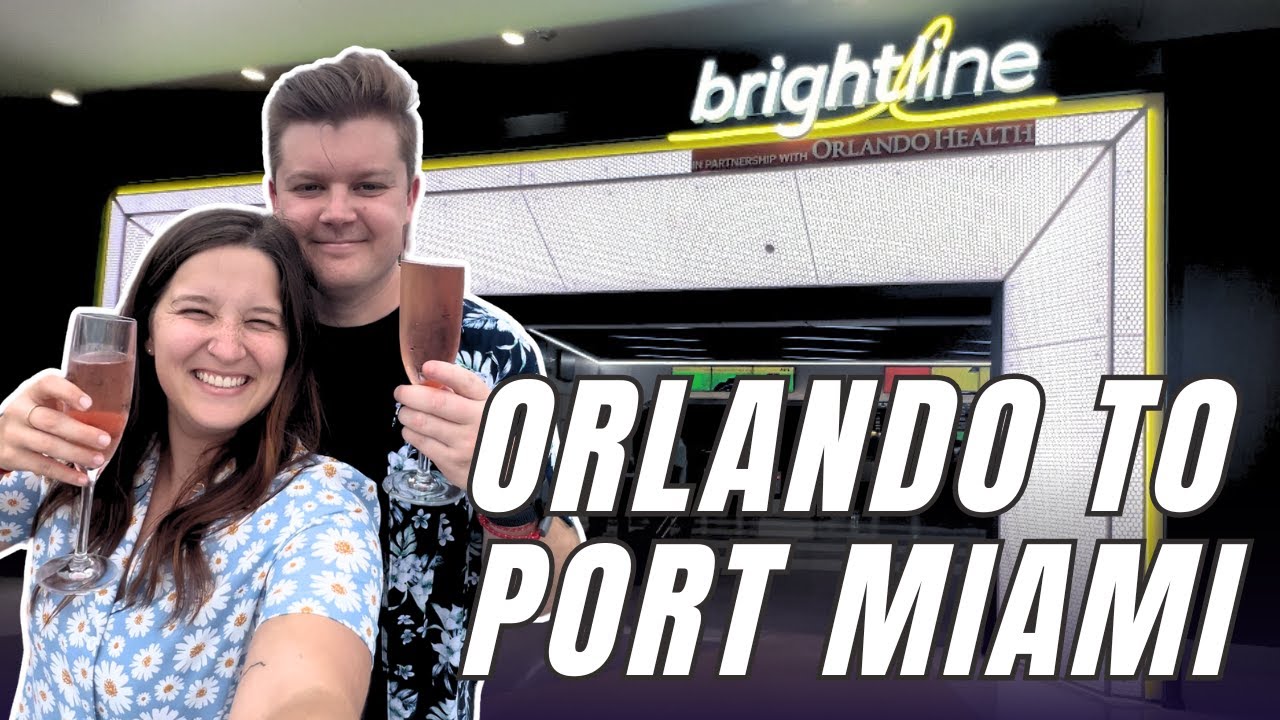 Brightline Train from Orlando to Port Miami | First Virgin Voyages Cruise!