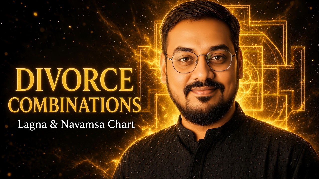 Combinations For Divorce From Lagna Chart & Navamsa Chart