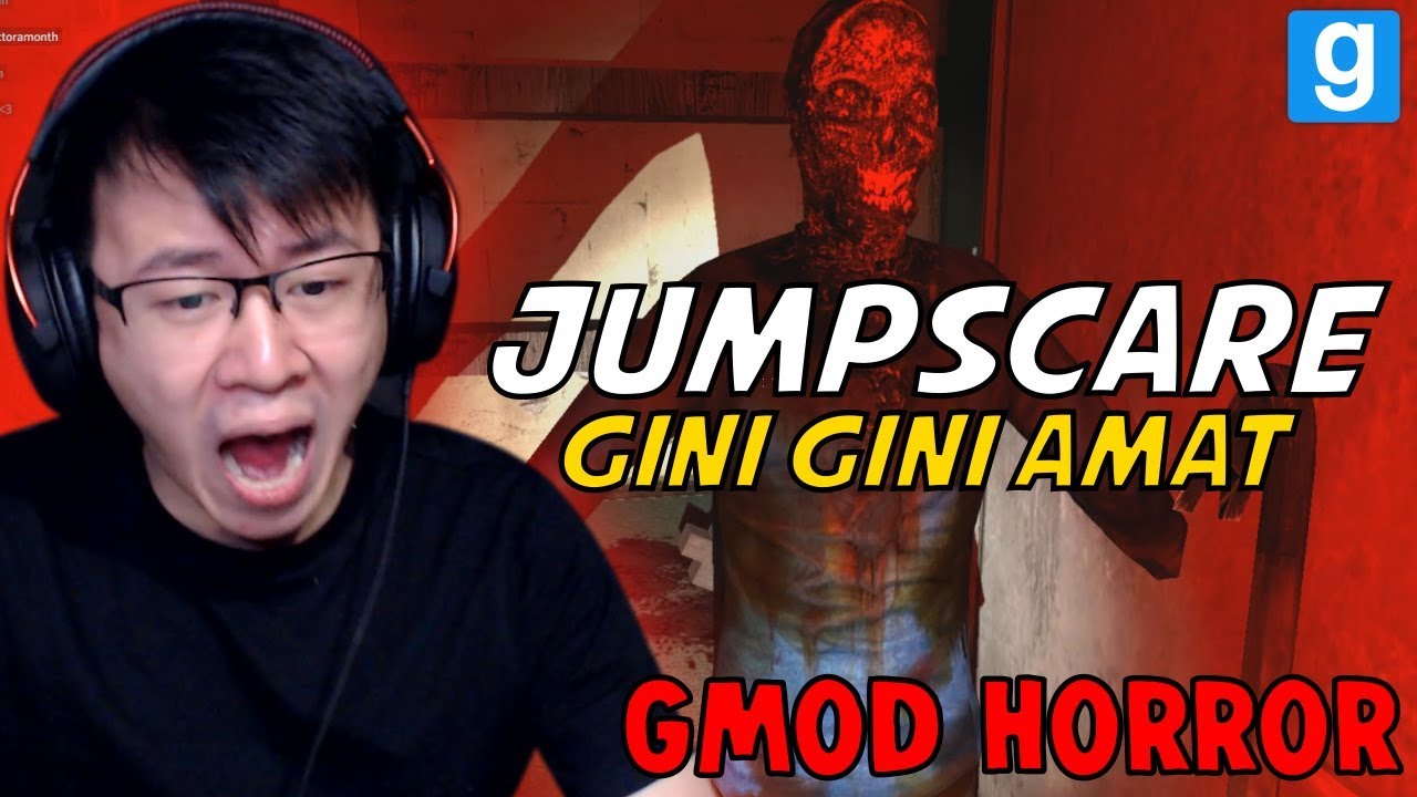 AUTO JUMPSCARE!!! BEGINI AMAT GAMENYA YAH!!! - GMOD HOROR INDONESIA