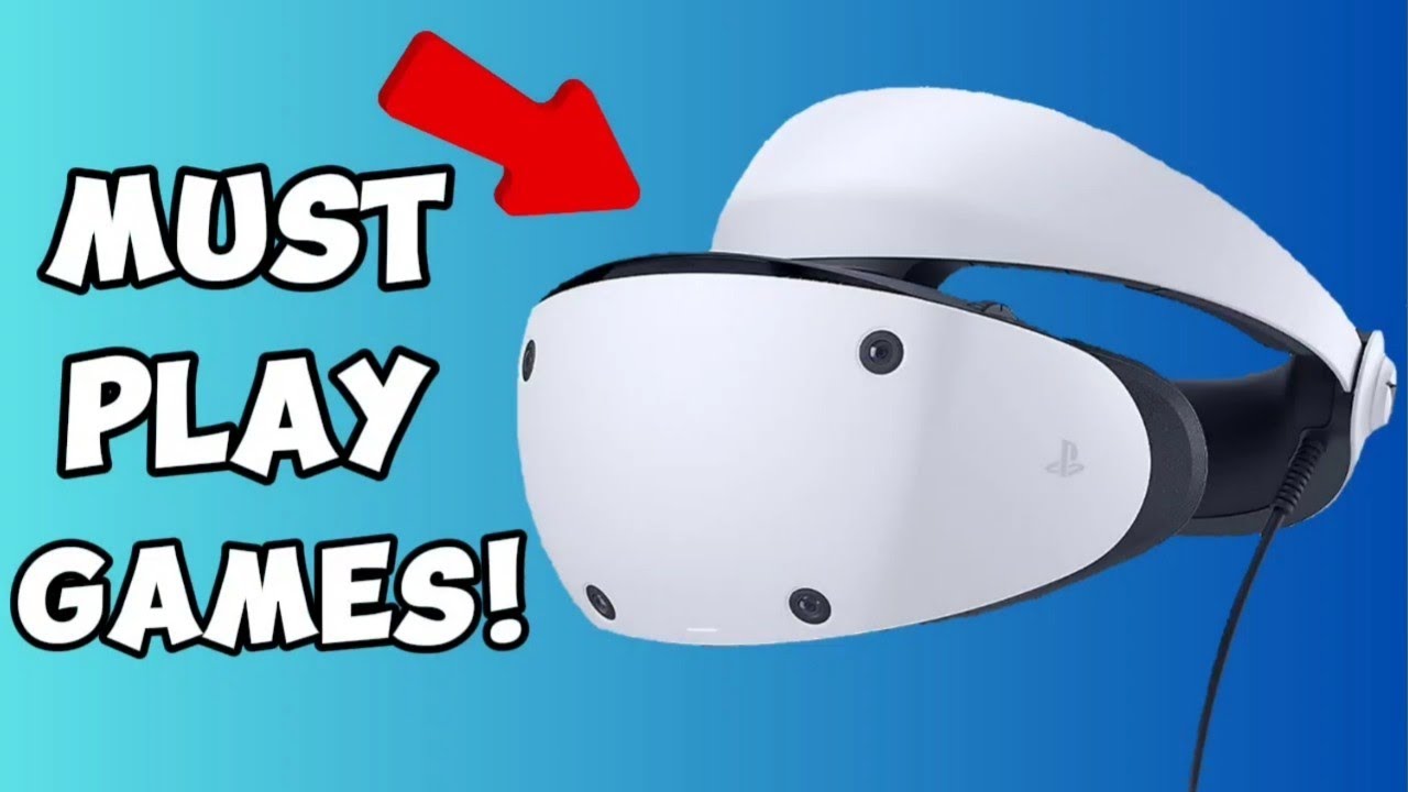 Top 20 Best PSVR2 Games (2024)
