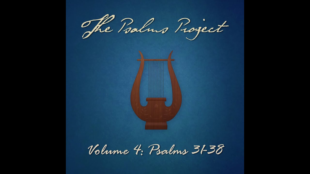 Psalm 32 (Blessed Is the One) (feat. Raelyn) - The Psalms Project